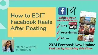 How to Edit Facebook Reels After Posting (2024 Facebook New Update) #fbreels #facebooktutorials