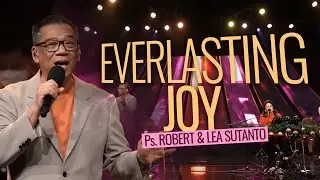 Everlasting Joy - Robert & Lea Sutanto