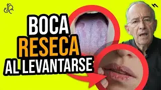 ATENCIÓN A BOCA RESECA Cuando ME LEVANTO, ES POR ESTA RAZÓN - Oswaldo Restrepo RSC
