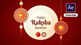 Raksha Bandhan motion graphics | Raksha Bandhan animated video | After effect tutorials