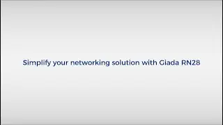 Simplify your networking solution with Giada RN28