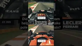 Did Piastri Help Max to take Pole in Bahrain ? 