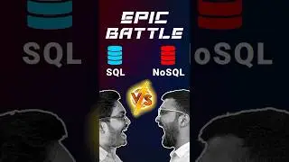 SQL vs NoSQL Database 🔥Epic Battle of Databases 05 