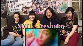 NCT U - "Yestoday" MV Reaction