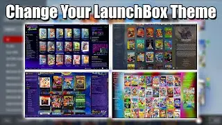 LaunchBox Custom Themes - LaunchBox Tutorial