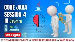 Latest Core Java Session-4| Logic Building by Mr. Bibhuranjan | Best Java Training in Bhubaneswar |