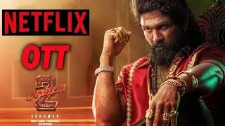 Pushpa 2 OTT Release Date Confirm I Pushpa The Rule OTT Release Date@NetflixIndia Official#pushpa2