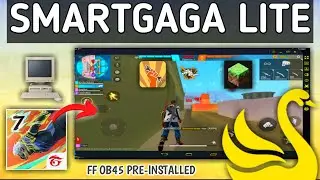 (New) SMARTGAGA LITE | ff ob45 pre-installed | Best emulator for low end pc