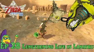 Bringing life back to Lanayru | Skyward Sword HD Gameplay | Episode 28