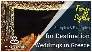 Fairy Light Setup Samples for Destination Weddings in Greece | Mike Vekris Entertainment