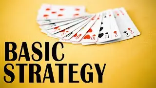 Blackjack - Basic Strategy