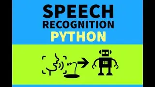 How to create Speech Recognition using python|  Speech to text translation |Dare to Program|Part-5