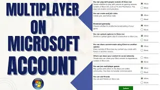 How To Allow Multiplayer On Microsoft Account