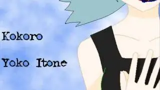 [UTAU]Kokoro-Yoko Itone