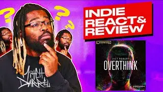 Reminds me of old KANYE! Just Robert - Overthink (EP Reaction)