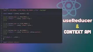 Learn useReducer and Context API
