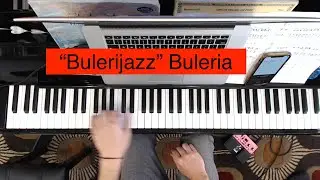 #18 Piano Flamenco Institute - Bulerijazz (parte 4)