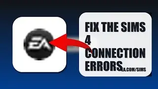 How To Fix The Sims 4 Connection Errors 2025 (STEP BY STEP) (2026)
