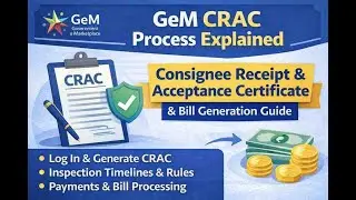 GeM CRAC Process Explained | Consignee Receipt & Acceptance Certificate | Bill Generation Guide