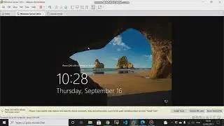 Install Windows Server 2016 and Ubuntu on VMware WorkStation (Part 1)