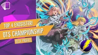Top 4 Exosister! OTS Championship deck profile