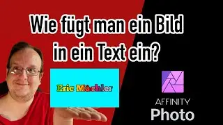 Affinity Photo: Wie fügt man ein Bild in ein Text ein?