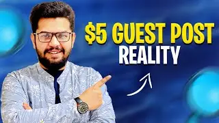 $5 Guest Post Reality in Market | Guest Post Course | Ahmad Sweetu