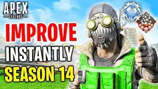 How To INSTANTLY IMPROVE In Season 14! Apex Legends Tips and Tricks Guide