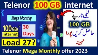 telenor 100 gb internet || telenor mega monthly internet offer 2023