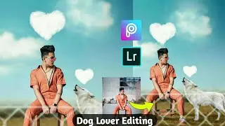 Picsart Animal Lover Photo Editing || Picsart Dog Lover Editing || Picsart Latest Video 2020 ||