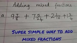 Addition of mixed fractions