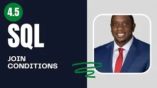 4.5 How to do JOIN Conditions in SQL | SQL Full Course for Beginners | By Carl Huff