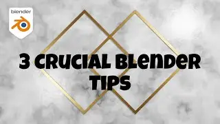 3 Tips To Speed Up Your Blender Workflow and Performance