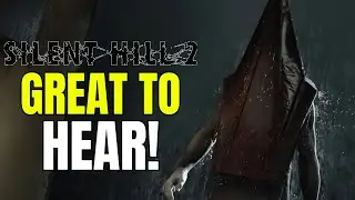 Silent Hill 2 Remake Gets Some Small But Exciting NEWS