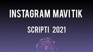 İnstagram Mavi Tik Scripti 2021 (Susbended Veya Yanıltıcı Yemez)