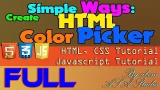 Create HTML Color Picker - Simple Way - Javascript PHP Tutorial - Full