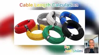 Cable length calculation (Part 7)