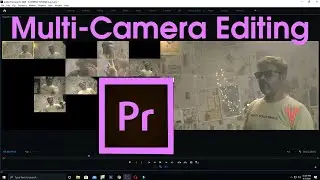 Multi-Camera Editing in Adobe Premiere Pro CC tutorial