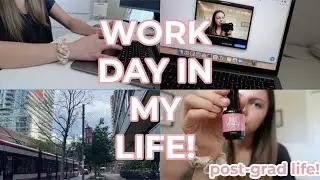 WORK DAY IN MY LIFE! | post-grad in Toronto, working from home, checking out the condo!