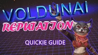 How to gain Voldunai Reputation - Quickie Guide!