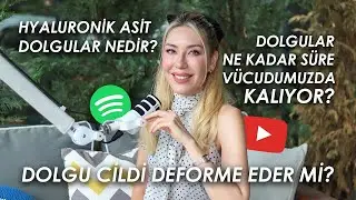 Hyaluronik asit dolgu nedir? | dolgular ne kadar süre vücudumuzda kalır? | Dr. Cansu Şahin