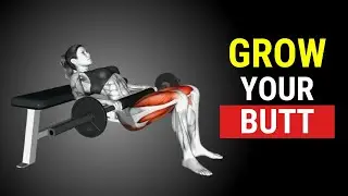 Only 4 Exercises Needed To GROW Your Butt
