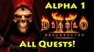 Diablo 2 Resurrected ALPHA! All Quests & Bosses with Comparisons!