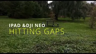 DJI NEO & IPAD Hitting Gaps #flydji #djineo #gaps