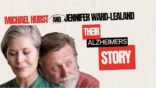 Michael Hurst and Jennifer Ward Lealand talk about Alzheimers