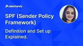 What is an SPF record & how to set it up? (Explained by SalesHandy)