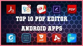 Top 10 PDF Editor Android App | Review