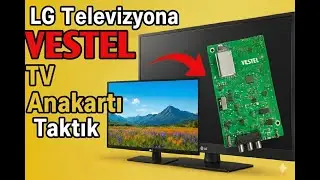 LG TV’ye Vestel Anakart Taktık 🔧 Orijinal Gibi Çalıştı! (Uygun Fiyatlı Çözüm)