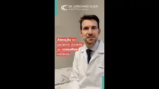 ATENÇÃO AO PACIENTE DURANTE AS CONSULTAS MÉDICAS