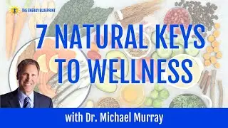☀️ 7 Natural Keys to Wellness